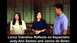 Lorna Tolentino Reflects on Espantaho and Working with Judy Ann Santos and Janice de Belen [upl. by Ahsinned]