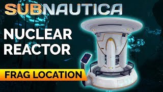 Nuclear Reactor Fragment Locations  SUBNAUTICA [upl. by Ecahc335]