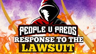 People V Preds RESPONDS To Lawsuit [upl. by Meek]