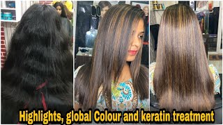 How to Hair HighlightsGlobal Hair Colour and keratin treatmentstep bye steptutorialeasy way [upl. by Haduj323]