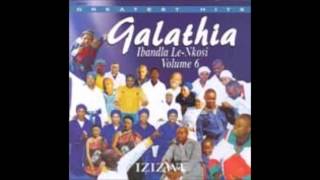 Galathia Ibamdla LeNkosi  Indlunkulu Album [upl. by Dualc]