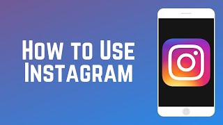 How to Use Instagram  Instagram Guide Part 2 [upl. by Tammara58]