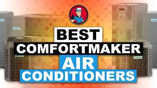 Best Comfortmaker Air Conditioners ❄ Buyers Guide  HVAC Training 101 [upl. by Meeharbi]