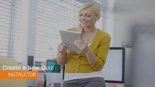 Quizzes  Create a New Quiz  Instructor [upl. by Animrelliug328]