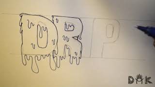 How to Draw Graffiti Letters quotDRIPquot [upl. by Maurita783]