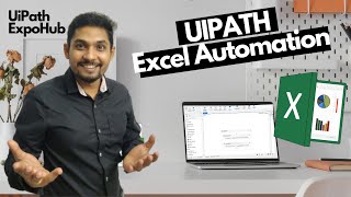 UiPath Tutorial  UiPath Excel Automation  Uipath Excel Activities  Uipath ExpoHub [upl. by Jaquenetta]