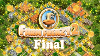 Farm Frenzy 2  Final Gameplay Part 36 Level 90 [upl. by Mccready]