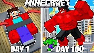 I Survived 100 Days as an EVIL HULK in Minecraft [upl. by Labina209]