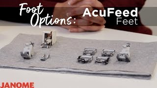 Janome AcuFeed Foot Options [upl. by Erhard978]