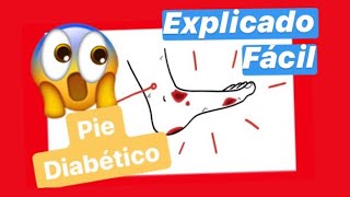 ▶️ PIE DIABETICO 👣 ENTIENDELO FACIL fisiopatologia explicada por Dr Arkel [upl. by Pero]