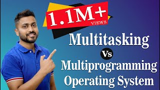 L13 Multiprogramming and Multitasking Operating System in Hindi with real life examples [upl. by Rikki]