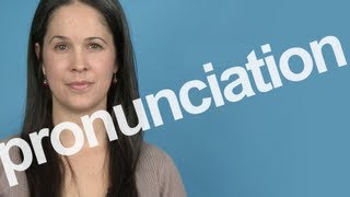 How to Pronounce PRONUNCIATION in American English [upl. by Hplar108]