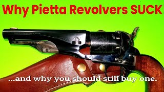 Why Pietta Revolvers SUCK  and Why You Should Still Get One [upl. by Atinnor]