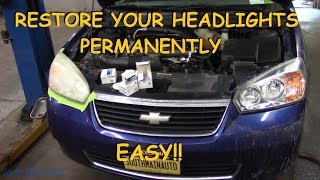 How To Super Clean Your Headlights  PERMANENTLY [upl. by Lawan]