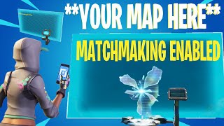 How To ENABLE MATCHMAKING On Your Maps [upl. by Barbur472]