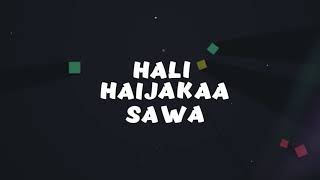 Mbosso  Haijakaa Sawa Lyric Video [upl. by Tani641]