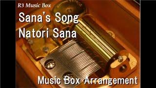 Sanas SongNatori Sana Music Box [upl. by Ule]