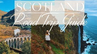 SCOTLAND  ROAD TRIP GUIDE [upl. by Ulane]