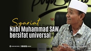 Syariat Nabi Muhammad SAW bersifat universal  Buya Syakur [upl. by Lisha]