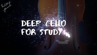 3 hours of deep cello music for study work meditation and sleep [upl. by Norrehc]