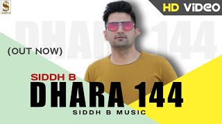 राखां छाती मैं फौलाद Dhara 144 Lattest Haryanvi songs  Siddh B [upl. by Jehiah459]