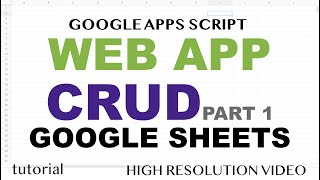 Web App  Google Sheets CRUD  Part 1  Load Views [upl. by Srevart388]