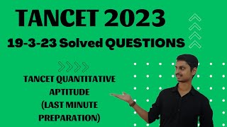 TANCET APTITUDE QUESTIONS  Last Mile Preparation [upl. by Eenaffit]