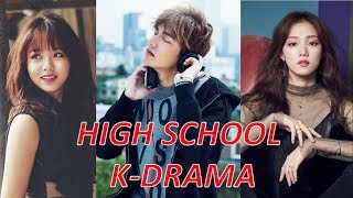 TOP 30 HIGH SCHOOL  학교  KOREAN DRAMA SERIES YOU MUST WATCH [upl. by Nannaihr]