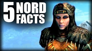 Skyrim  5 Nord Facts  Elder Scrolls Lore [upl. by O'Connor]