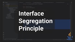 Interface Segregation Principle  Java  SOLID [upl. by Ragnar]