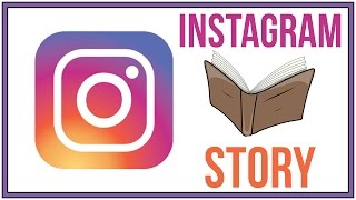 How To Make An Instagram Story  Full Tutorial [upl. by Dolora]