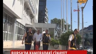 Bursada Kameradaki Cinayet 14 Temmuz 2015 [upl. by Pernell544]