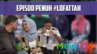 Episod Penuh Fattah amp Neelofa Lofattah  MeleTOP Episod 209 1112016 [upl. by Yhtorod]