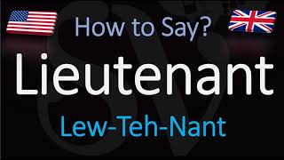 How to Pronounce Lieutenant CORRECTLY [upl. by Kurland]