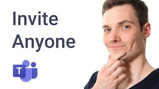 How to Invite Anyone to Microsoft Teams Meeting [upl. by Catha102]