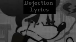 Dejection Lyrics Wednesdays Infidelity Mod [upl. by Selij]