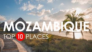 Top 10 Beautiful Places to Visit in Mozambique  Mozambique Travel Video [upl. by Neve511]