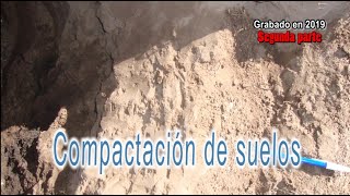 Compactación de suelos 2 parte [upl. by Hseyaj707]