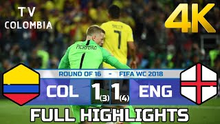 4K Colombia 1  England 1 34 FULL HIGHLIGHTS amp GOALS Colombian Commentary FIFA WC 2018 [upl. by Holms]