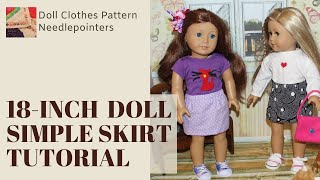 Simple and Easy 18inch Doll Skirt Tutorial [upl. by Gannie]