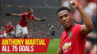 Anthony Martial reaches 75 goals for Manchester United  Every Goal [upl. by Atirahc]