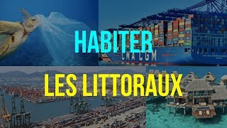 6ème GÉOGRAPHIE HABITER les LITTORAUX [upl. by Netsrek]