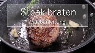 Steak in der Pfanne braten  Gewusst wie  eatde [upl. by Anirrak]