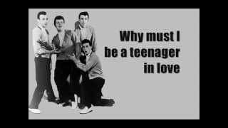 Dion amp The Belmonts  Teenager In Love Lyrics [upl. by Concordia959]