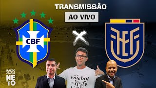 Brasil x Equador SUB23  AO VIVO  SulAmericano 2023  RÃ¡dio Craque Neto [upl. by Sharos]