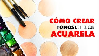 Cómo crear tonos de piel con acuarela  How to make skin colors with watercolor [upl. by Ailido]