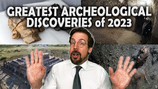 20 Greatest Archaeological Discoveries of 2023 [upl. by Athenian]