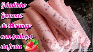 FATURE COM GELADINHO GOURMET DE MORANGO COM PEDAÇOS DA FRUTA [upl. by Basso980]