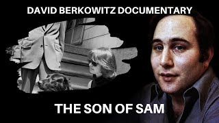 Serial Killer Documentary David Berkowitz The Son of Sam [upl. by Soigroeg]