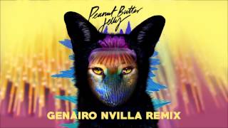 Galantis  Peanut Butter Jelly Genairo Nvilla remix [upl. by Ardnic]